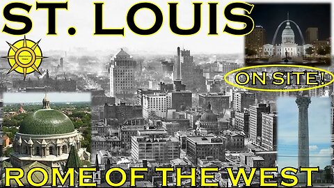 St. Louis-Old-World-Rome of the West (On-Site!)