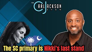 The SC primary is Nikki’s last stand whether she knows it or not