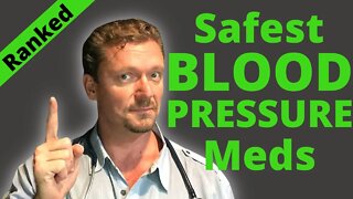 Safest BLOOD PRESSURE Medications in 2021