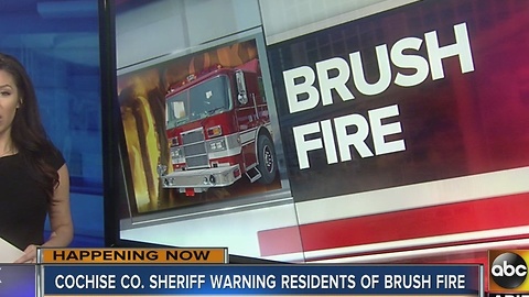 Cochise Co. Sheriff warning residents of brush fire south of Sierra Vista