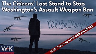 The Citizens' Last Stand to Stop Washington's Assault Weapon Ban