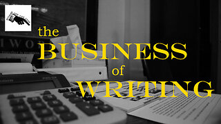 Authors Off the Cuff: The Business of Writing (Episode Nine)
