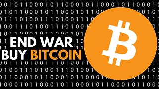 End War! Buy Bitcoin! 💥💰