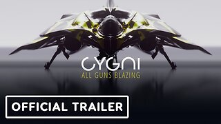 Cygni All Guns Blazing - Official Story Trailer | Summer of Gaming 2023