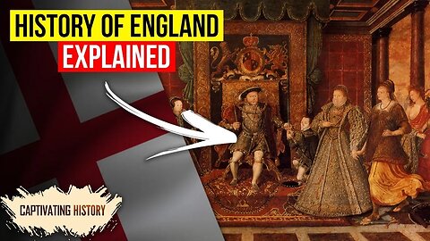 How Was England Formed? | History of England