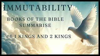 Books of the Bible Summarise: #6 1 Kings and 2 Kings