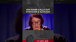 Ayn Rand calls out mysticism and mystics! Watch this! #AynRand