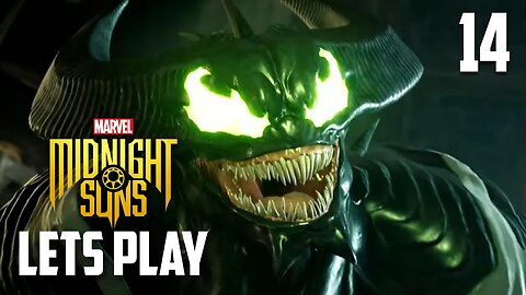 WE ARE VENOM, YOU ARE DONE - Marvels Midnight Suns - Part 14