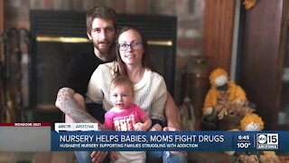 Nursery helps moms struggling with addiction, babies exposed to withdrawl