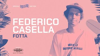 FEDERICO CASELLA | Fotta Skateboard Magazine | SSFF 2022 Special Edition