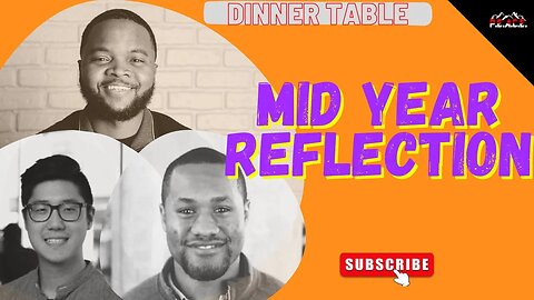 2023 MID YEAR SELF REFLECTION - DINNER TABLE