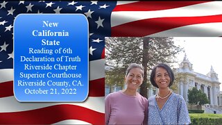 New California State - Reading of 6th Declaration of Truth - RIV Chapter - October 21, 2022