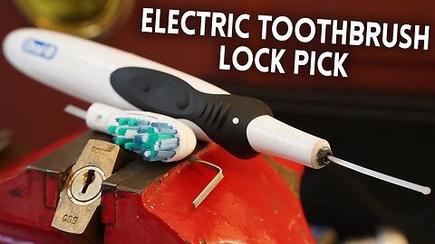 Electric Lock Pick Made From an Electric Toothbrush