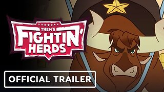 Them's Fightin' Herds - Official Texas Release Trailer