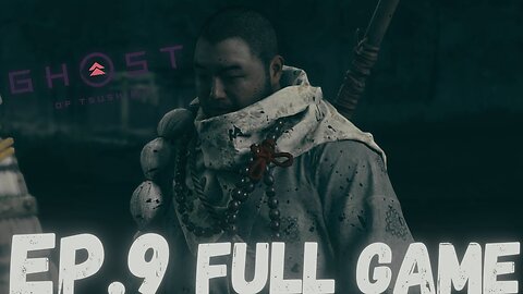 GHOST OF TSUSHIMA (Director's Cut) Gameplay Walkthrough EP.9 - Norio FULL GAME