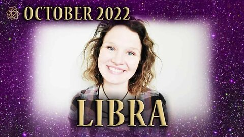 LIBRA ♎ You're a New You! 💜 OCTOBER 2022
