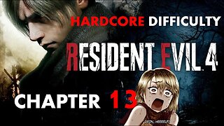 RESIDENT EVIL 4 REMAKE HARCORE DIFFICULTY CHAPTER 13 NO COMMENTARY 2560p 2K 60fps