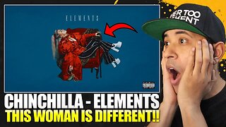 HER VOICE!! | CHINCHILLA - Elements (Reaction)