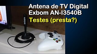 Antena de TV Digital Exbom - Testes (presta?)