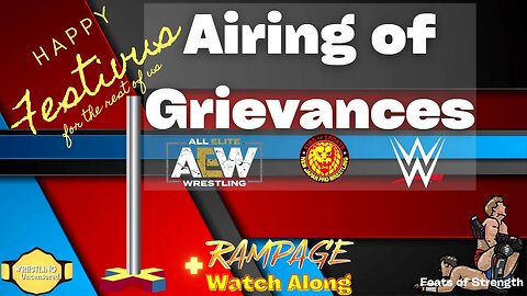 Annual Festivus Episode | The Week in Pro Wrestling | AEW Rampage Holidaqy Bash Watch Along Live