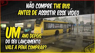 THE BUS NA UNREAL ENGINE 5 - SIMULADOR DE ÔNIBUS REALISTA DEPOIS DE 1 ANO DO SEU LANÇAMENTO