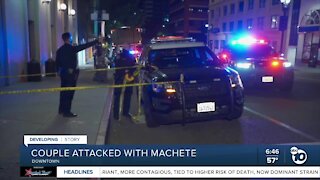 Couple attacked with machete in downtown San Diego