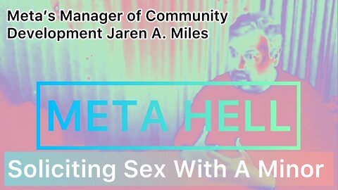 Meta’s Manager of Community Development Caught Soliciting Sex With A Minor
