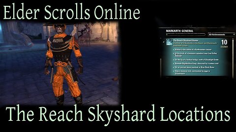 The Reach Markarth Skyshard Locations [Elder Scrolls Online] ESO