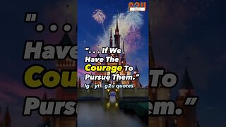 Lessons from Walt Disney on Achieving Your Dreams🔥│Courage Quote│#quote #inspirationalvideo