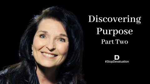 Discovering Purpose - Part Two