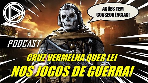 Cruz Vermelha Quer Regras Reais nos Jogos de GU3RRA!