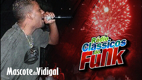 MC Mascote do Vidigal l Rádio Clássicos do Funk Carioca
