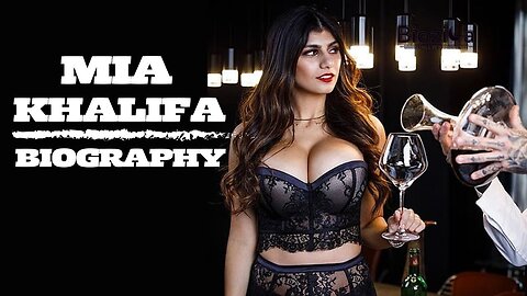 Mia Khalifa: From Porn Star to Global Icon - The Untold Story