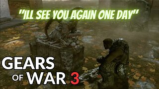 The Most Heartbreaking Moment in Gears - R.I.P Dom... Gears of War 3: ACT 3 - Gameplay walkthrough
