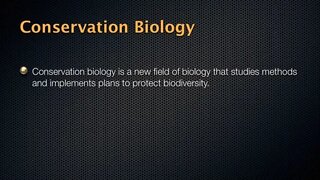 Conservation of Bodiversity
