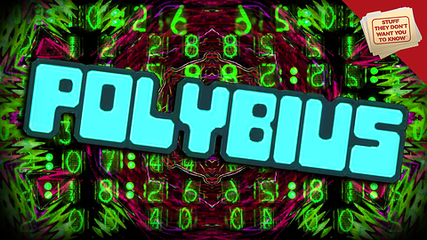Stuff They Don't Want You to Know: Polybius: The Facts and Fiction