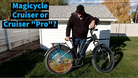 Magicycle Cruiser "Pro" or Standard Cruiser - Which should you choose?