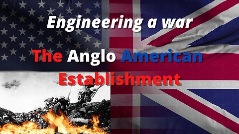 The Anglo American Establishment part 3 The Truth About WW1