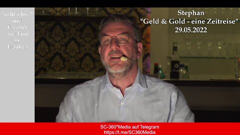 Stephan - Geld & Gold - eine Zeitreise