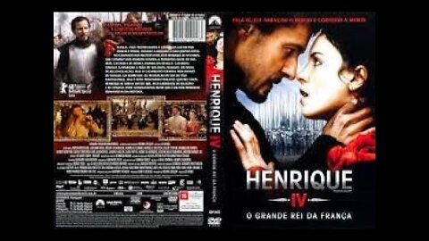 HENRIQUE IV O GRANDE REI DA FRANÇA TRAILER