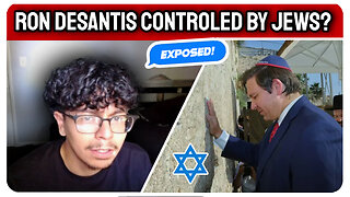 RON DESANTIS CONTROLLED BY JEWS (EXPOSED)