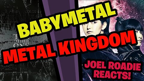 BABYMETAL - Metal Kingdom - Roadie Reacts