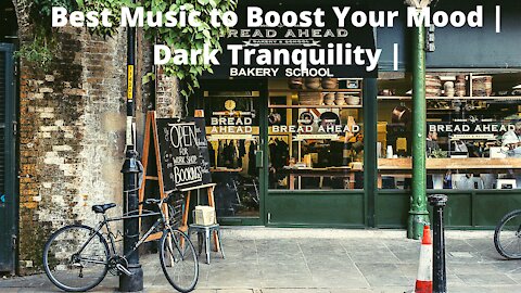 Best Music to Boost Your Mood | Dark Tranquility |