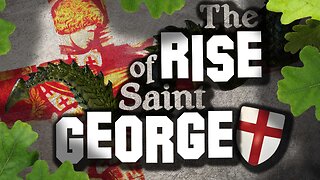 What's the Deal with Saint George? | Part 1