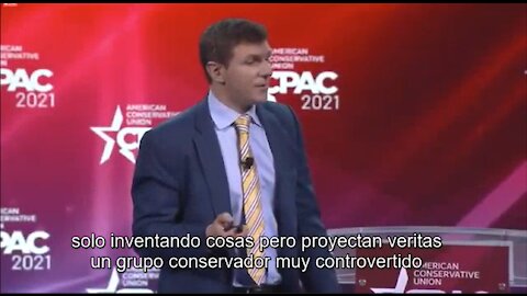 CPAC 2021 JAMES O'KEEFE & SIX VERITAS en español subtítulos