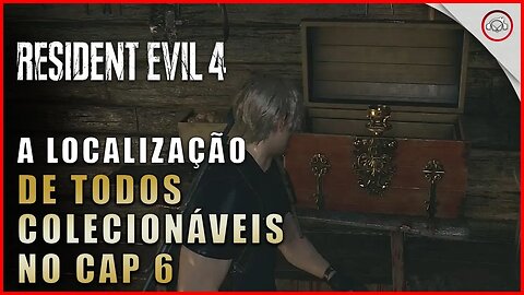 Resident Evil 4 Remake, A localização de todos os Colecionáveis no Cap 6 | Super-Dica