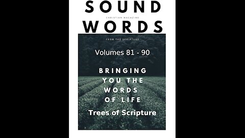 Sound Words, Trees of Scripture