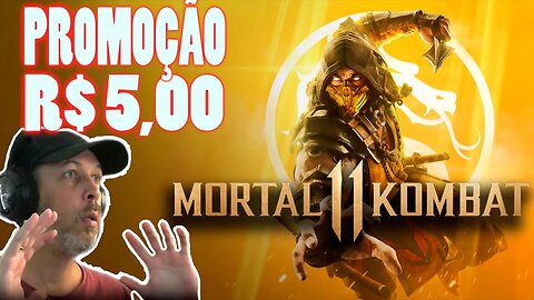 CORRE!!! Tem GAMES GRÁTIS surpresa neste sábado e MORTAL KOMBAT 11 por R$ 5,00!!! #gamesgratis