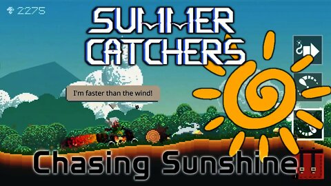 Summer Catchers - Chasing Sunshine