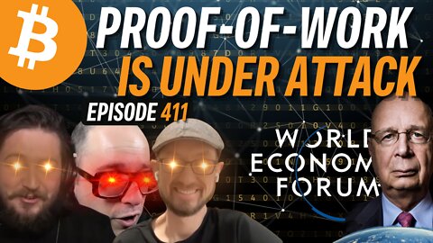 Combined Government Effort to ATTACK Bitcoin’s Proof of Work w/ Guy Swann | EP 411